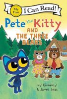 Pete the Kitty and the Three Bears (Pre-reader)