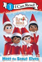 The Elf on the Shelf®: A Christmas Tradition™: Meet the Scout Elves (Level 1 Reader)