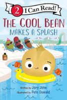 The Cool Bean Makes a Splash (Level 2 Reader)