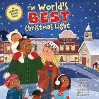 The World&rsquo;s Best Christmas Light: A Light-Up Board Book