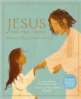 Jesus: Our True Friend