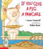 If You Give a Pig a Pancake