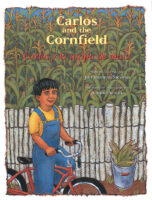 Carlos and the Cornfield / Carlos y la milpa de maíz