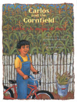 Carlos and the Cornfield / Carlos y la milpa de ma&iacute;z