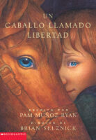 Un caballo llamado Libertad (A Horse Called Freedom)