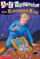 A to Z Mysteries® Value Library: The Kidnapped King