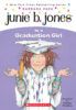 Junie B. Jones® Is a Graduation Girl