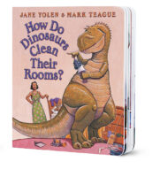 How Do Dinosaurs Clean Their Rooms?