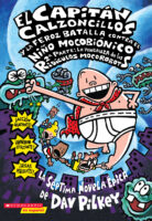 El Capitán Calzoncillos y la feroz batalla contra el niño mocobiónico 2A parte: La venganza de los ridículos mocorobots (Captain Underpants Bionic Booger Boy, Part 2: The Revenge of the Robo-Boogers)