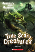 True Scary Creatures