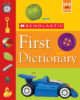 Scholastic First Dictionary: Revised