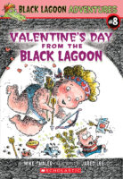 Black Lagoon® Adventures #8: Valentine’s Day from the Black Lagoon®