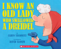 I Know an Old Lady Who Swallowed a Dreidel