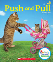 Rookie Read-About® Science: Push and Pull