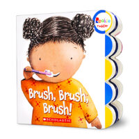 Rookie Toddler®: Brush, Brush, Brush!