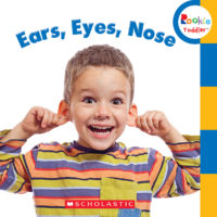 Ears, Eyes, Nose