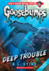 Goosebumps®: Deep Trouble