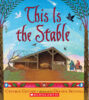 This Is the Stable