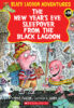The New Year’s Eve Sleepover from the Black Lagoon®<br>