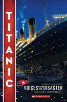 <i>Titanic</i>: Voices from the Disaster