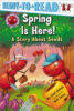 Ant Hill: Spring Is Here! A Story About Seeds