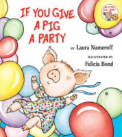 If You Give a Pig a Party