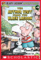 Black Lagoon® Adventures #18: The Author Visit from the Black Lagoon®