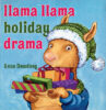 Llama Llama Holiday Drama