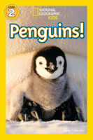National Geographic Kids&trade;: Penguins! (Level 2 Reader)
