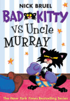 Bad Kitty vs. Uncle Murray: The Uproar at the Front Door