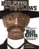 Bad News for Outlaws: The Remarkable Life of Bass Reeves, Deputy U.S. Marshal