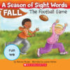A Season of Sight Words Fall: The Football Game