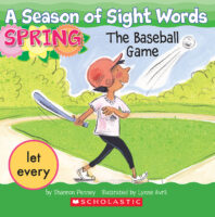 A Season of Sight Words: Spring: The Baseball Game