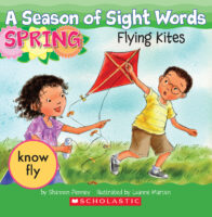 A Season of Sight Words: Spring: Flying Kites