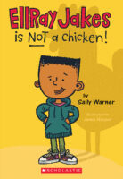 EllRay Jakes Is Not a Chicken!