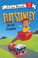 Flat Stanley and the Firehouse (Level 2 Reader)