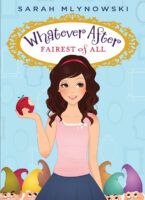 Whatever After: Fairest of All