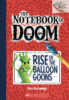 The Notebook of Doom #1: Rise of the Balloon Goons