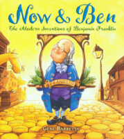 Now & Ben: The Modern Inventions of Benjamin Franklin