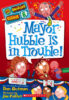 My Weirder School #6: Mayor Hubble Is in Trouble!
