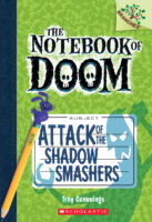 The Notebook of Doom #3: Attack of the Shadow Smashers