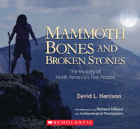 Mammoth Bones and Broken Stones
