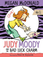 Judy Moody: Judy Moody and the Bad Luck Charm