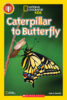 National Geographic Kids™: Caterpillar to Butterfly