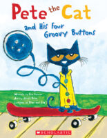 Pete the Cat and His Four Groovy Buttons