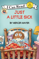 Little Critter®: Just a Little Sick