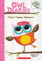 Owl Diaries: Eva’s Treetop Festival