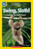 National Geographic Kids™: Swing, Sloth!