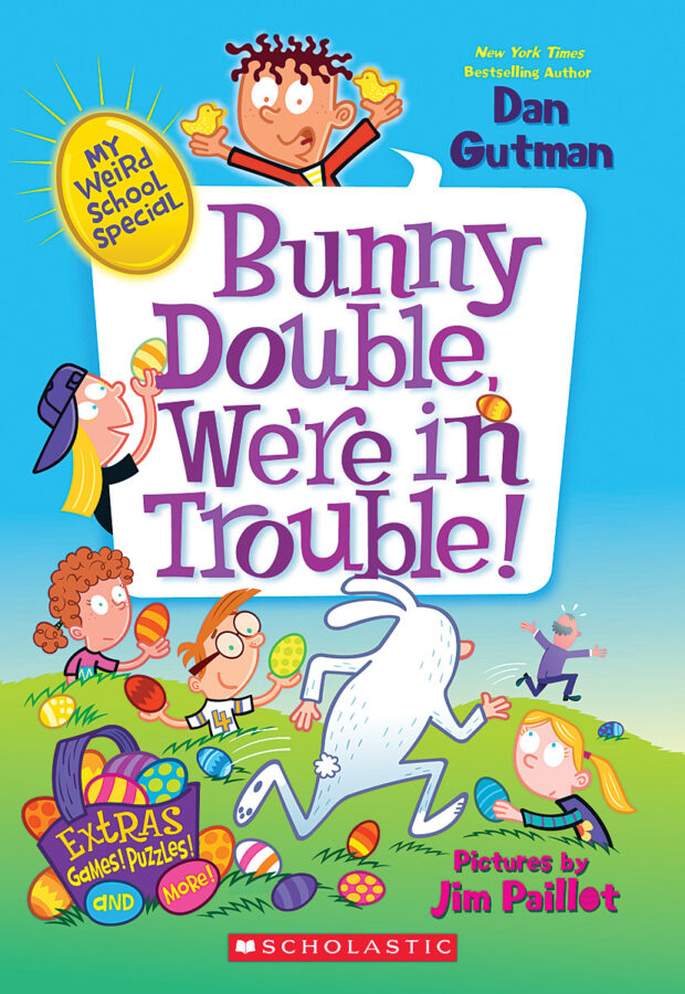 My Weird School Special: Bunny Double, We're in Trouble! by Dan