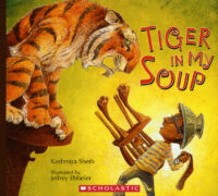 Tiger in My Soup